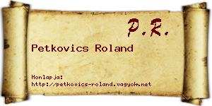 Petkovics Roland névjegykártya